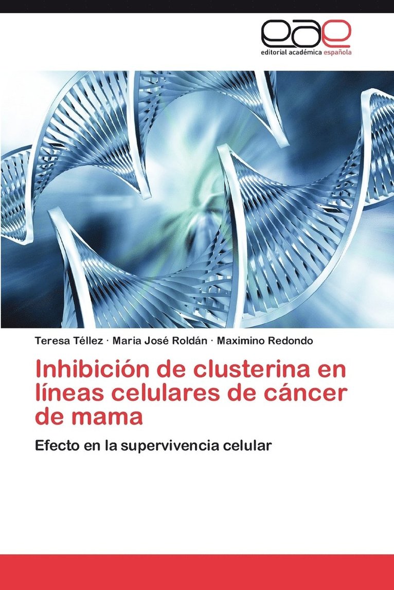 Inhibicion de Clusterina En Lineas Celulares de Cancer de Mama 1