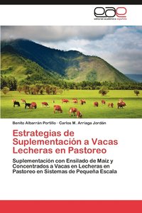 bokomslag Estrategias de Suplementacion a Vacas Lecheras En Pastoreo