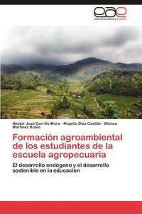 bokomslag Formacion Agroambiental de Los Estudiantes de La Escuela Agropecuaria