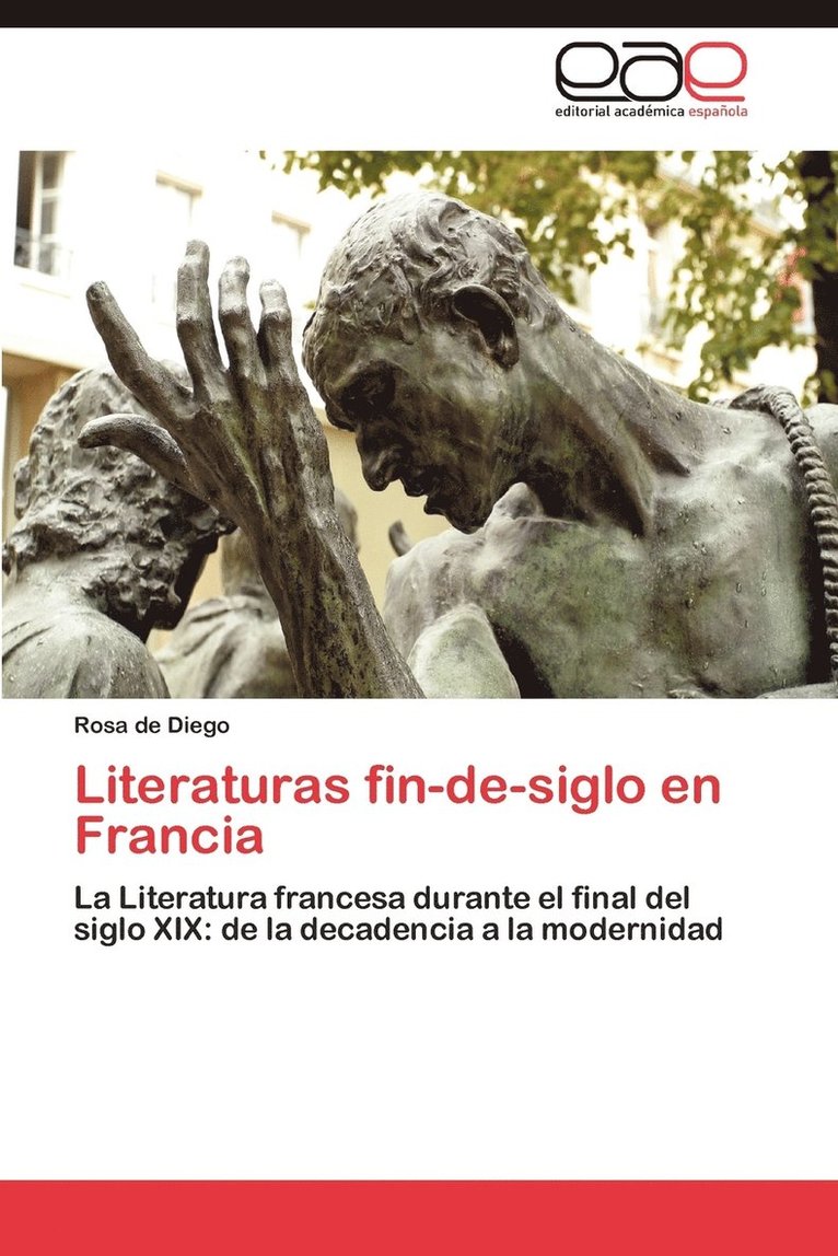 Literaturas Fin-de-Siglo En Francia 1