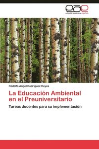 bokomslag La Educacion Ambiental En El Preuniversitario