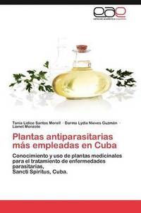 bokomslag Plantas Antiparasitarias Mas Empleadas En Cuba