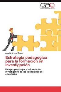 bokomslag Estrategia Pedagogica Para La Formacion En Investigacion