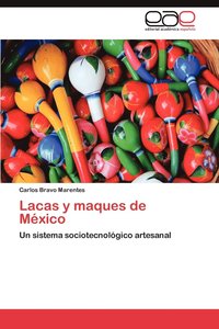 bokomslag Lacas y Maques de Mexico
