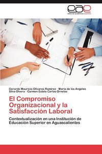 bokomslag El Compromiso Organizacional y La Satisfaccion Laboral