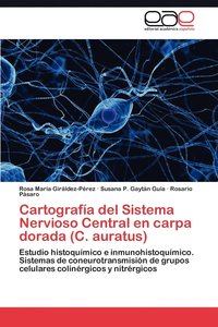 bokomslag Cartografia del Sistema Nervioso Central En Carpa Dorada (C. Auratus)