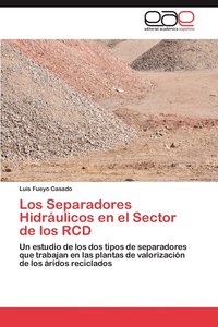 bokomslag Los Separadores Hidraulicos En El Sector de Los Rcd