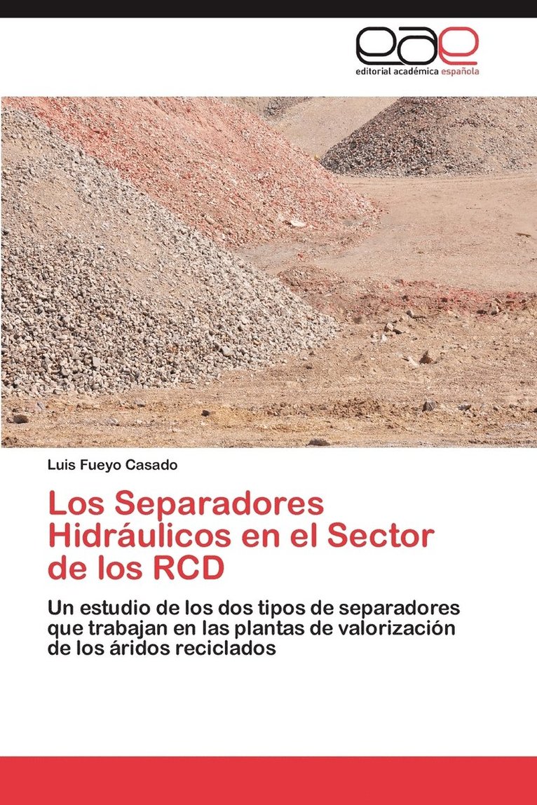 Los Separadores Hidraulicos En El Sector de Los Rcd 1