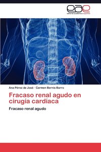 bokomslag Fracaso Renal Agudo En Cirugia Cardiaca