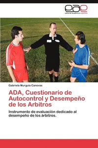 bokomslag ADA, Cuestionario de Autocontrol y Desempeno de Los Arbitros