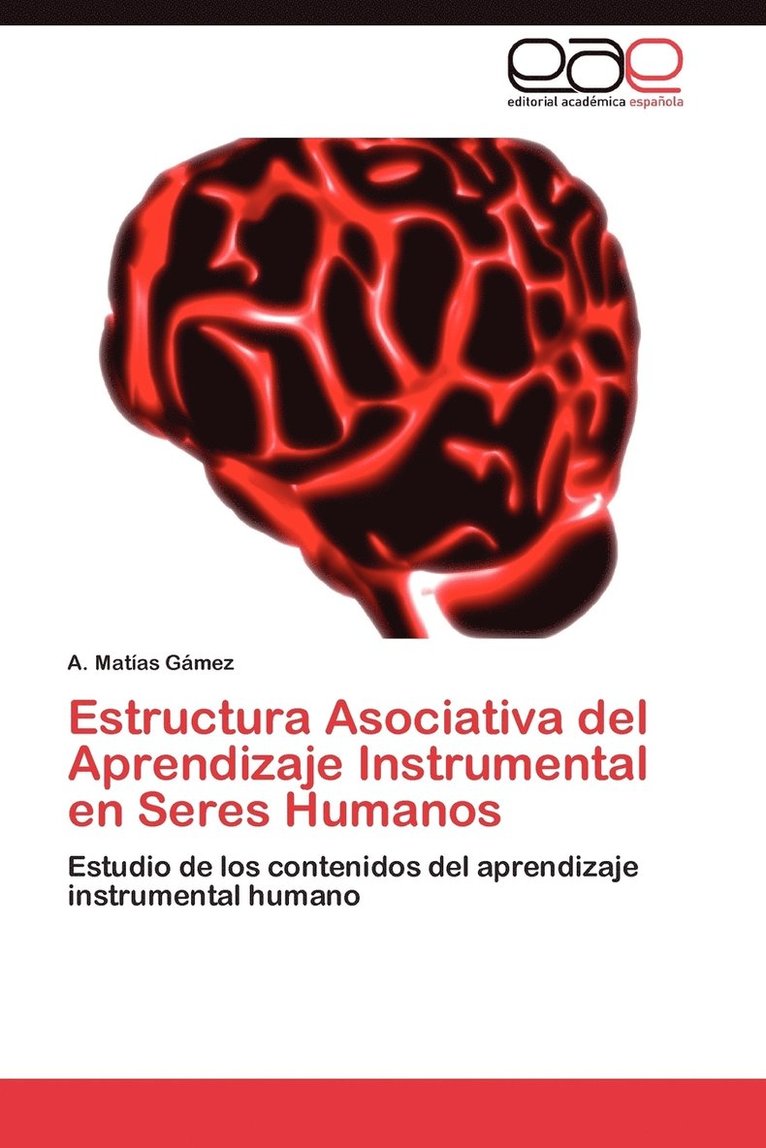 Estructura Asociativa del Aprendizaje Instrumental En Seres Humanos 1