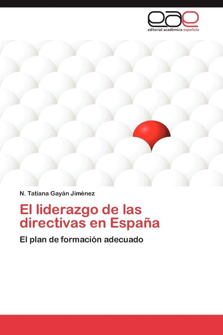 El Liderazgo de Las Directivas En Espana 1
