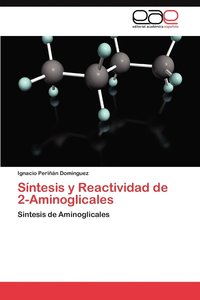 bokomslag Sintesis y Reactividad de 2-Aminoglicales