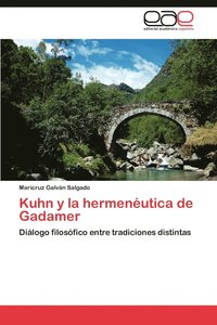 bokomslag Kuhn y La Hermeneutica de Gadamer