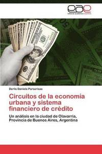 bokomslag Circuitos de La Economia Urbana y Sistema Financiero de Credito