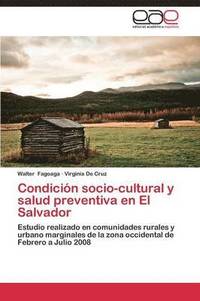 bokomslag Condicion Socio-Cultural y Salud Preventiva En El Salvador