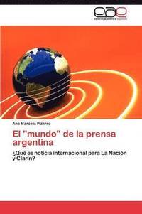 bokomslag El Mundo de La Prensa Argentina