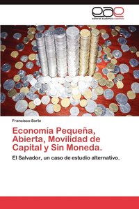 bokomslag Economia Pequena, Abierta, Movilidad de Capital y Sin Moneda.