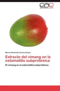bokomslag Extracto del Vimang En La Estomatitis Subprotesica