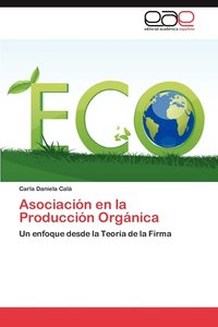 bokomslag Asociacion En La Produccion Organica