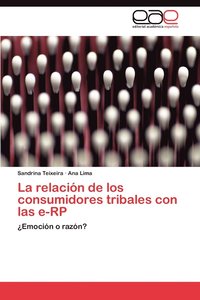 bokomslag La Relacion de Los Consumidores Tribales Con Las E-Rp