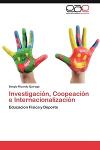 bokomslag Investigacion, Coopeacion E Internacionalizacion