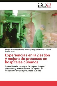 bokomslag Experiencias En La Gestion y Mejora de Procesos En Hospitales Cubanos
