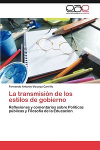 bokomslag La Transmision de Los Estilos de Gobierno