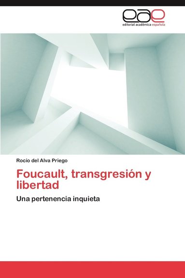 bokomslag Foucault, Transgresion y Libertad