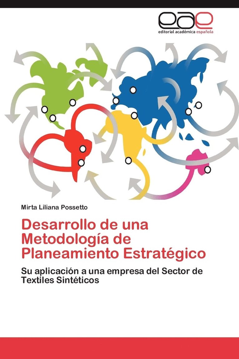 Desarrollo de Una Metodologia de Planeamiento Estrategico 1