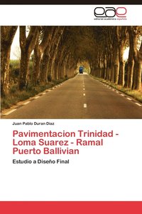 bokomslag Pavimentacion Trinidad - Loma Suarez - Ramal Puerto Ballivian