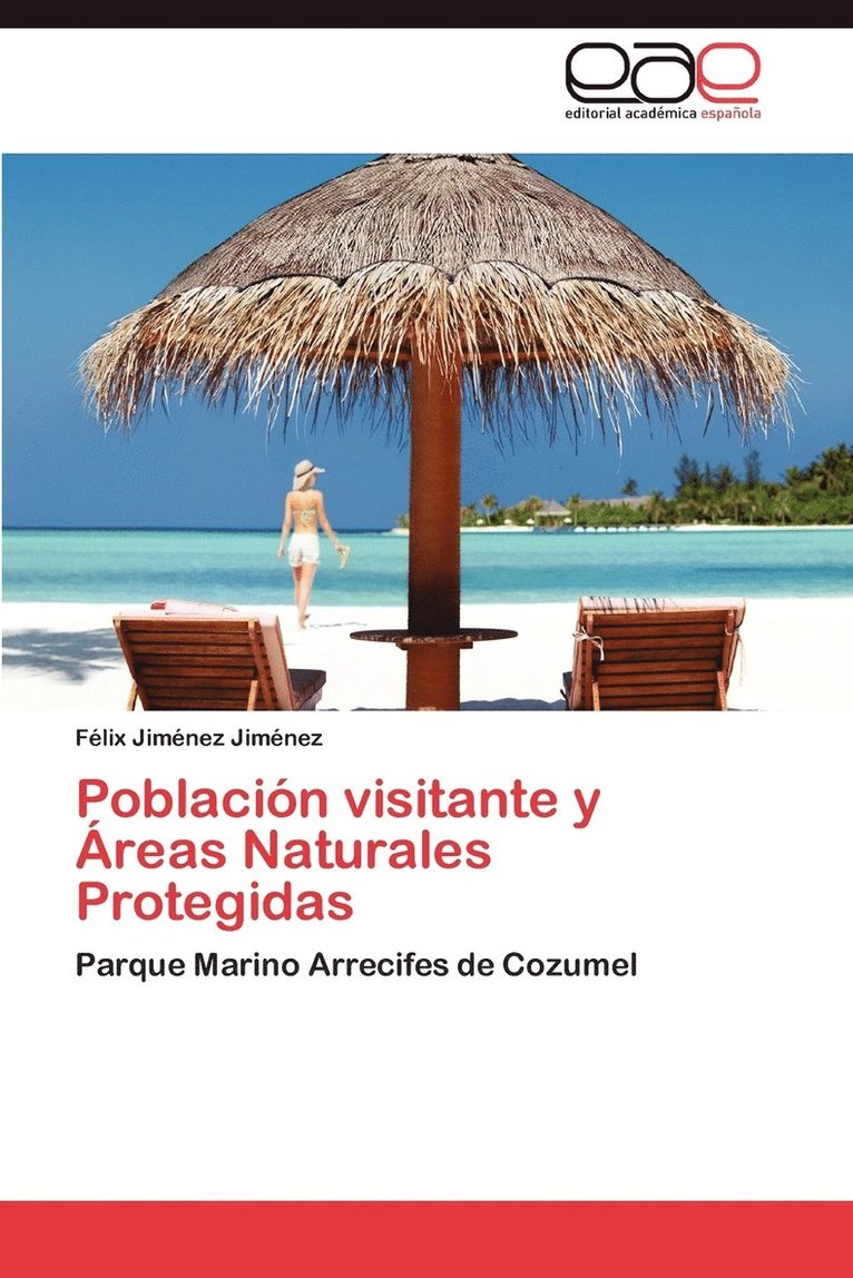 Poblacion Visitante y Areas Naturales Protegidas 1