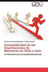 bokomslag Competitividad de Las Exportaciones de Manzanas de Chile a Asia