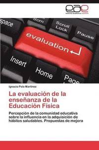 bokomslag La Evaluacion de La Ensenanza de La Educacion Fisica