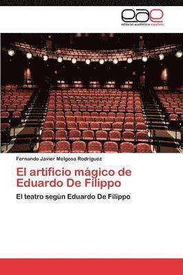 bokomslag El Artificio Magico de Eduardo de Filippo