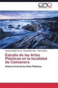 bokomslag Estudio de Las Artes Plasticas En La Localidad de Caimanera