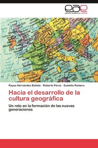bokomslag Hacia El Desarrollo de La Cultura Geografica