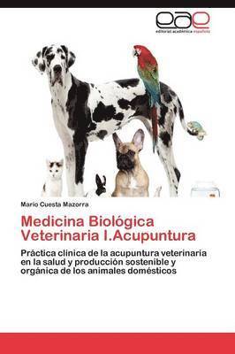 Medicina Biologica Veterinaria I.Acupuntura 1