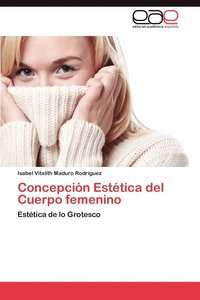 bokomslag Concepcion Estetica del Cuerpo Femenino