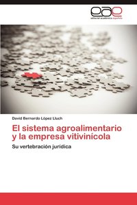 bokomslag El Sistema Agroalimentario y La Empresa Vitivinicola