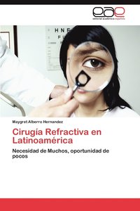 bokomslag Cirugia Refractiva En Latinoamerica