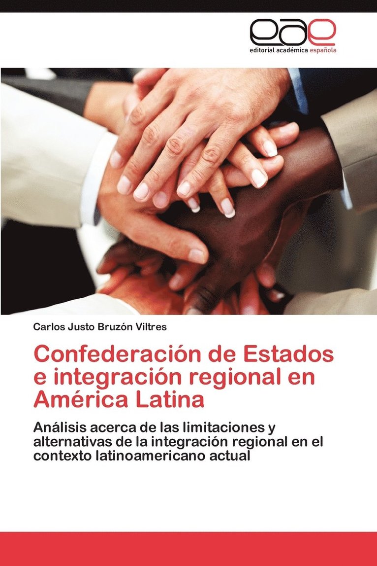 Confederacion de Estados E Integracion Regional En America Latina 1