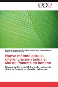 bokomslag Nuevo Metodo Para La Diferenciacion Rapida Al Mal de Panama En Banano