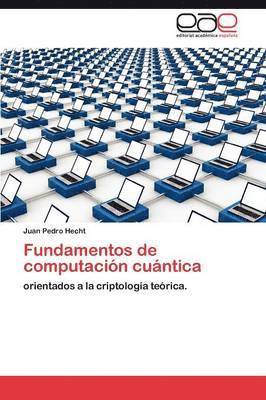 Fundamentos de Computacion Cuantica 1