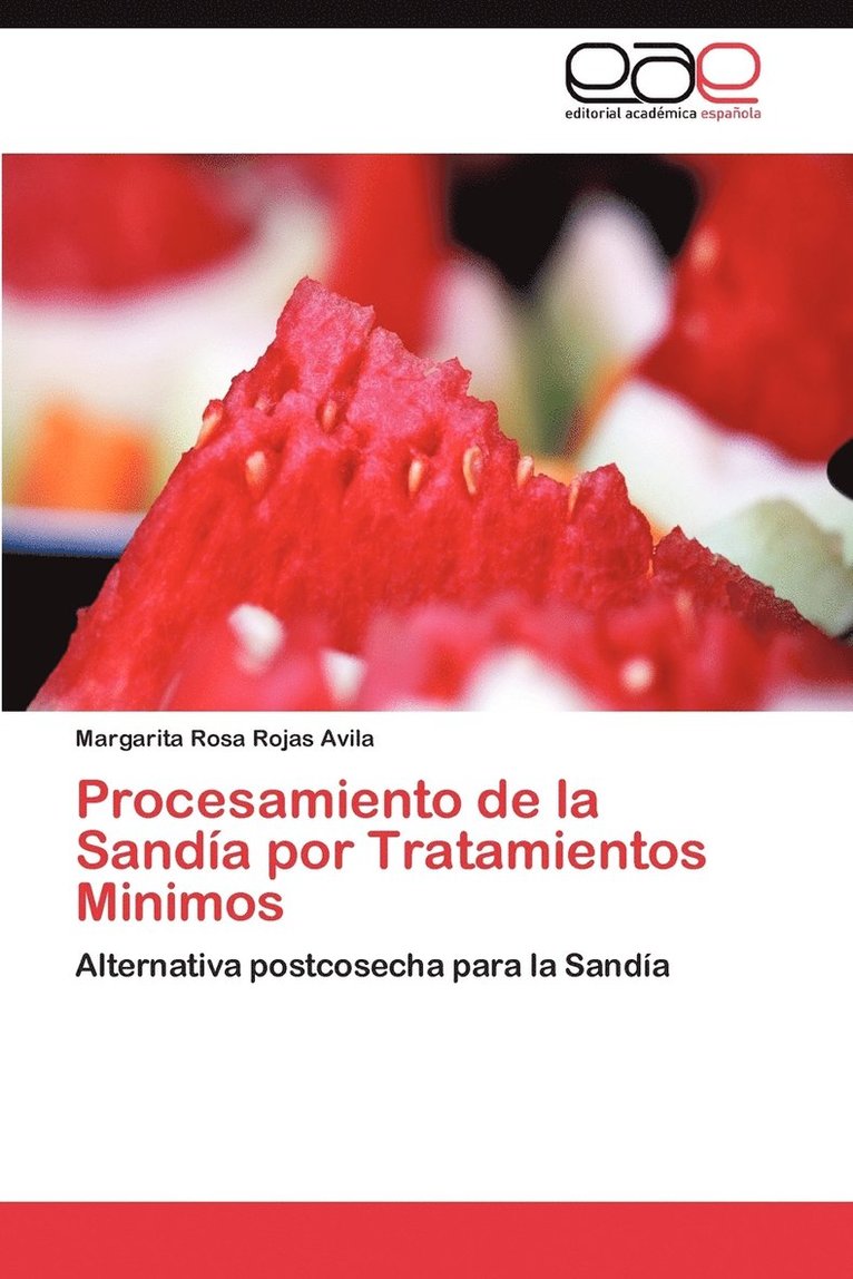 Procesamiento de La Sandia Por Tratamientos Minimos 1