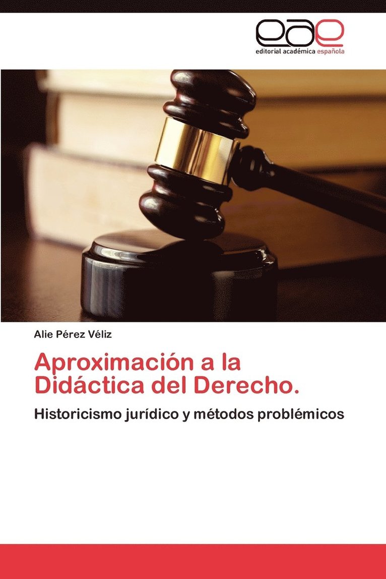 Aproximacion a la Didactica del Derecho. 1