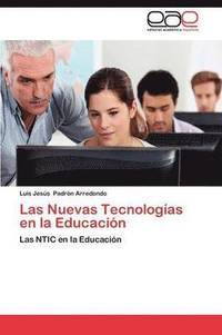 bokomslag Las Nuevas Tecnologias En La Educacion