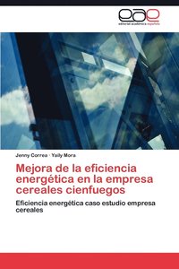 bokomslag Mejora de La Eficiencia Energetica En La Empresa Cereales Cienfuegos