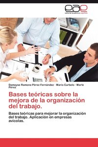 bokomslag Bases Teoricas Sobre La Mejora de La Organizacion del Trabajo.