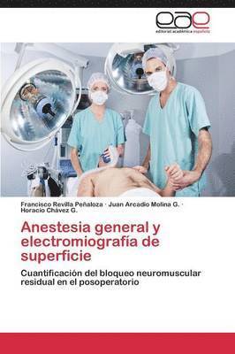 Anestesia General y Electromiografia de Superficie 1